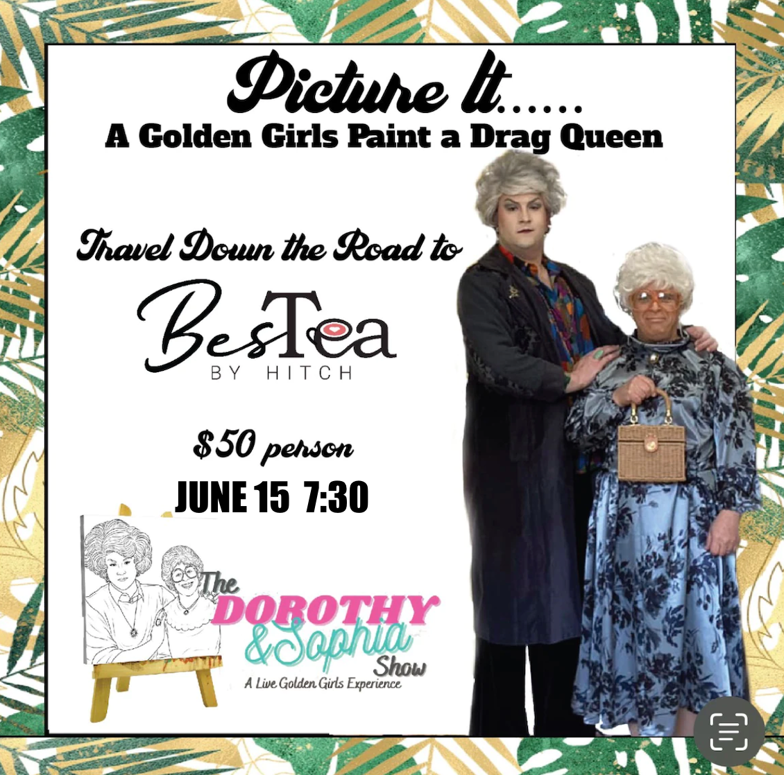 Golden Girls: Paint a Drag Queen Night @ BesTea 6/15
