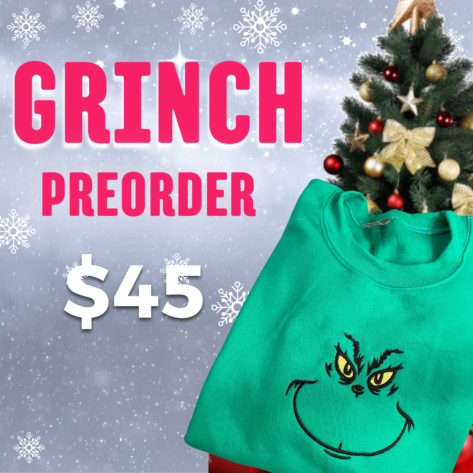 Grinch Sweatshirt PRE ORDER - Main Image